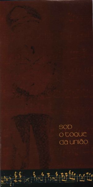 Sob o toque da União